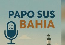 PAPO SUS BAHIA – #007